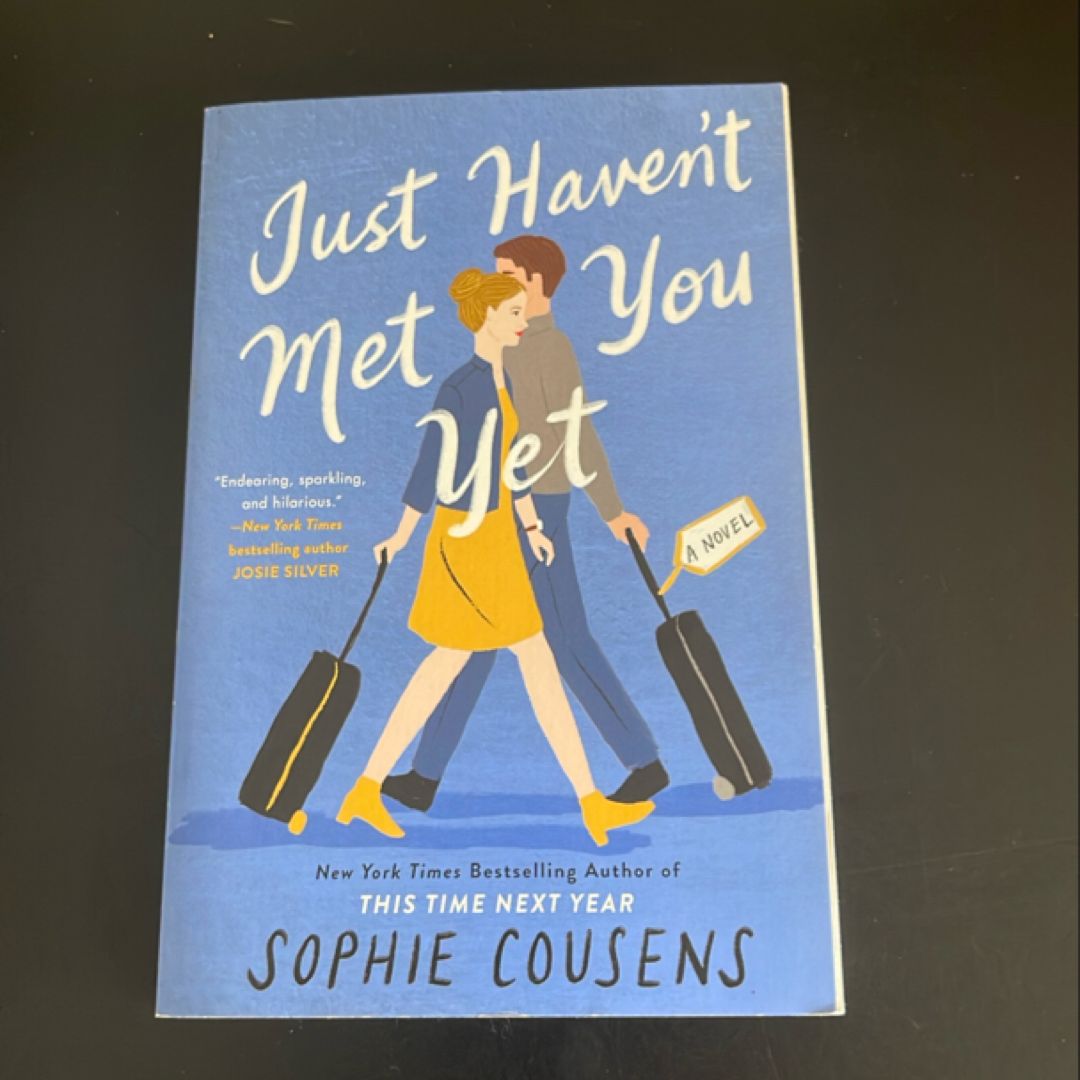 Just Haven't Met You Yet