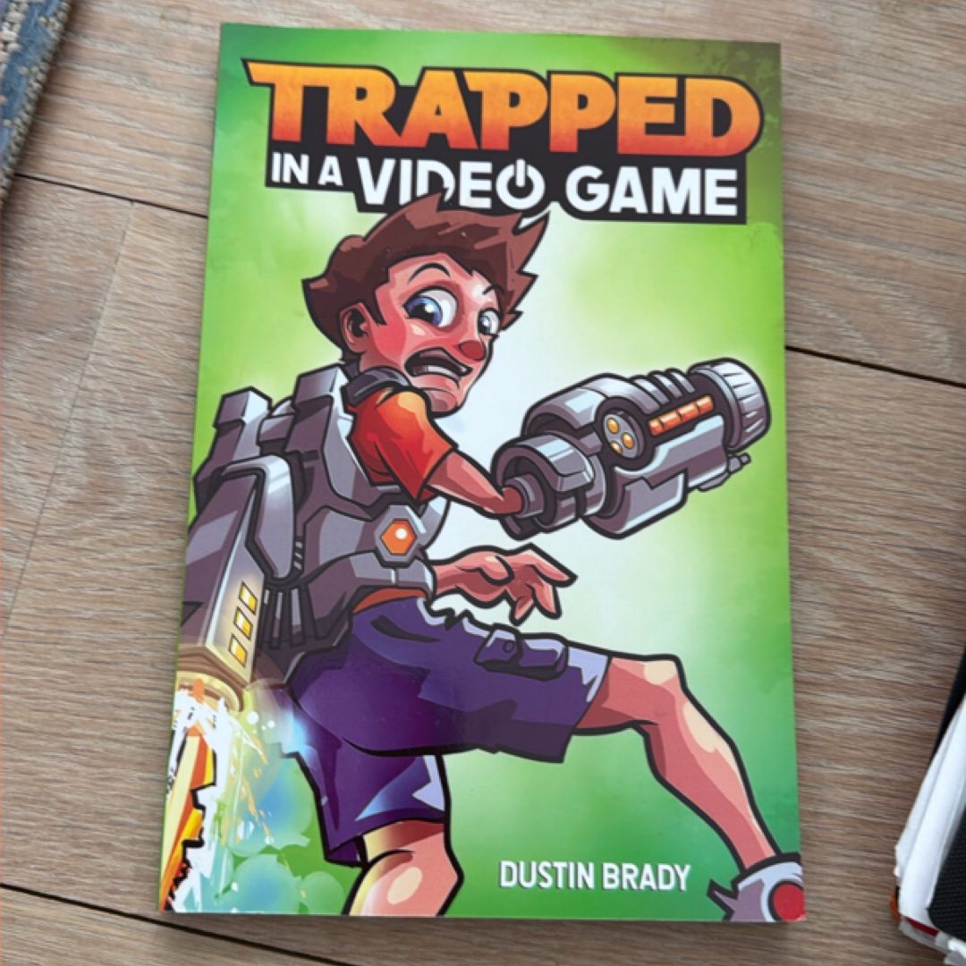 Trapped in a Video Game