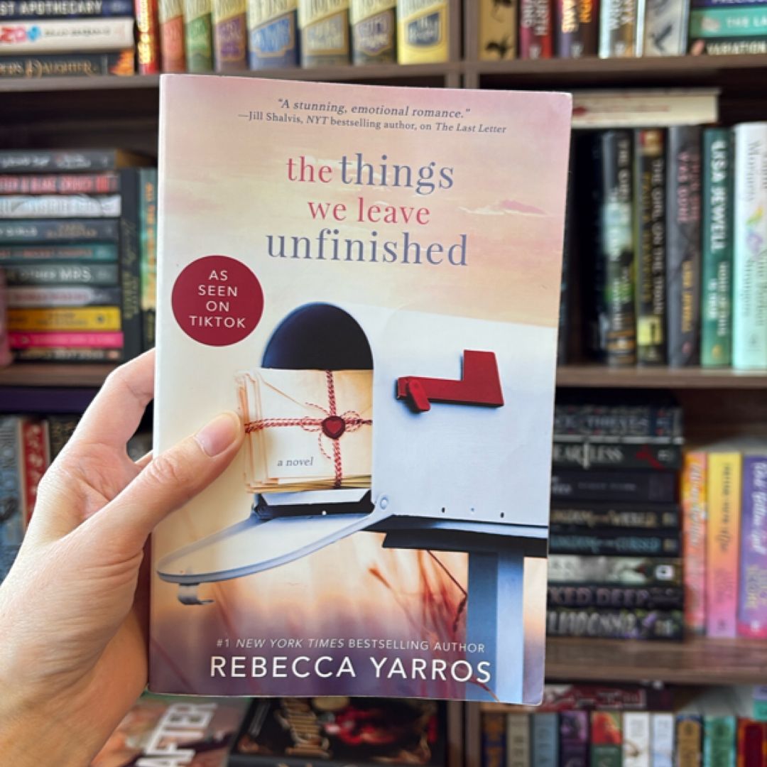 The Things We Leave Unfinished