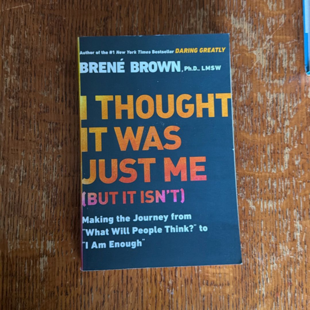 I Thought It Was Just Me (but It Isn't)