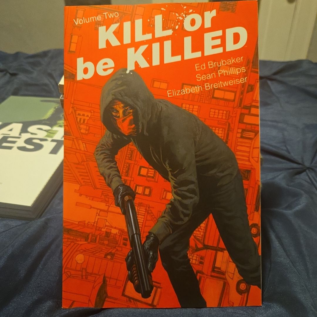 Kill or Be Killed Volume 2
