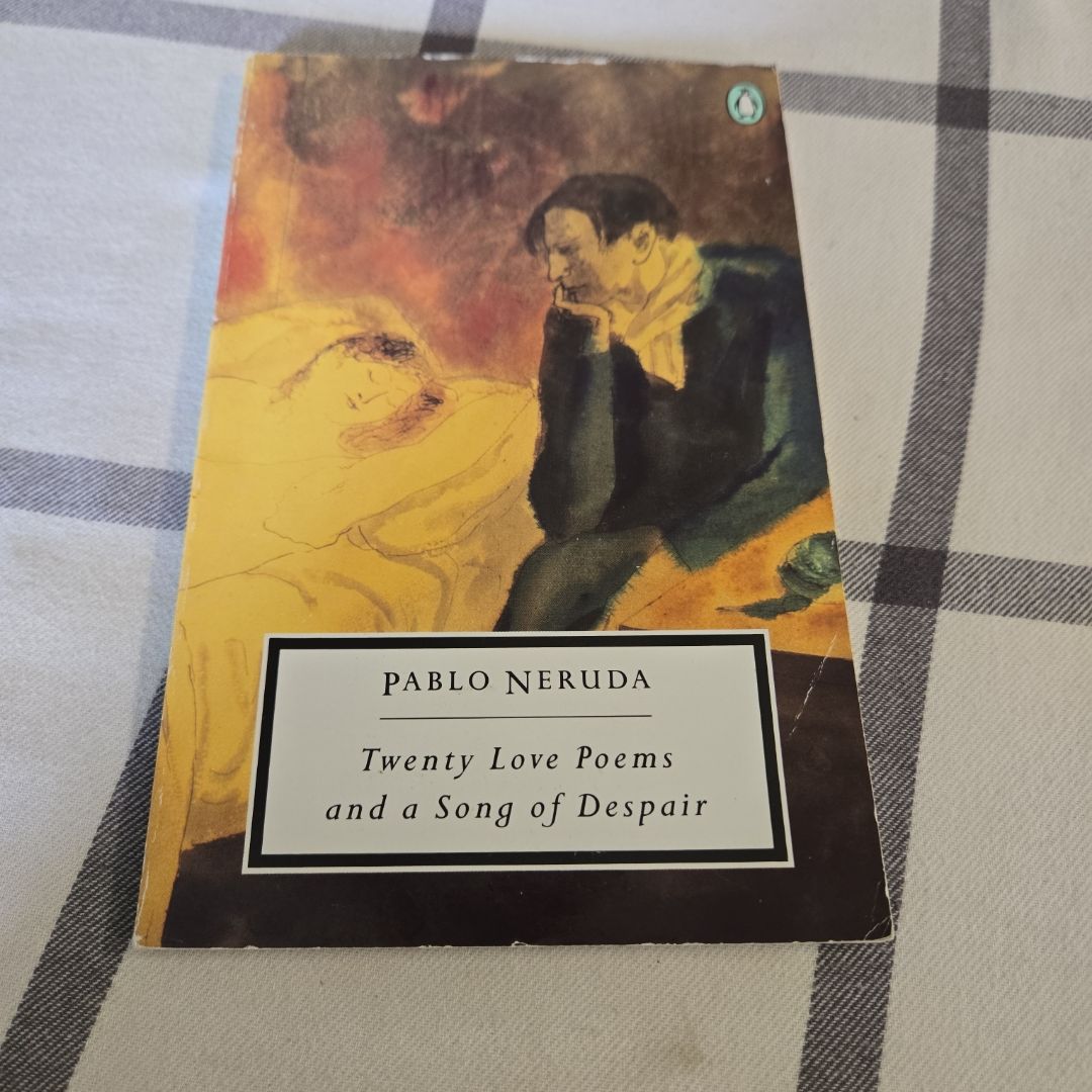 Twenty Love Poems and a Song of Despair