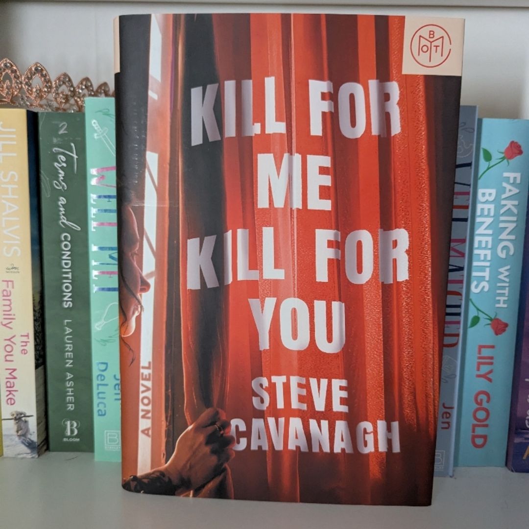 Kill For Me Kill For You