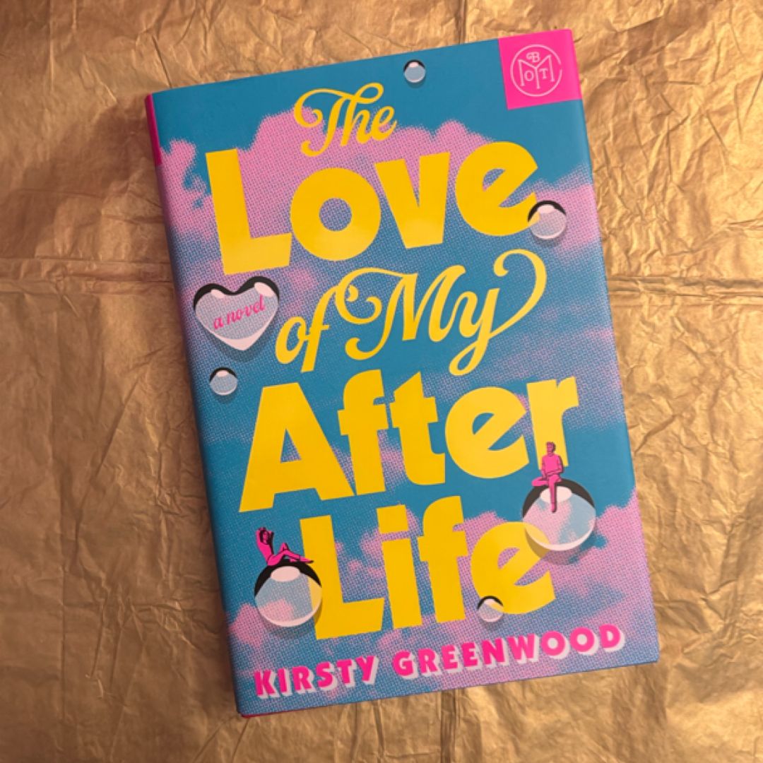 The Love of My Afterlife