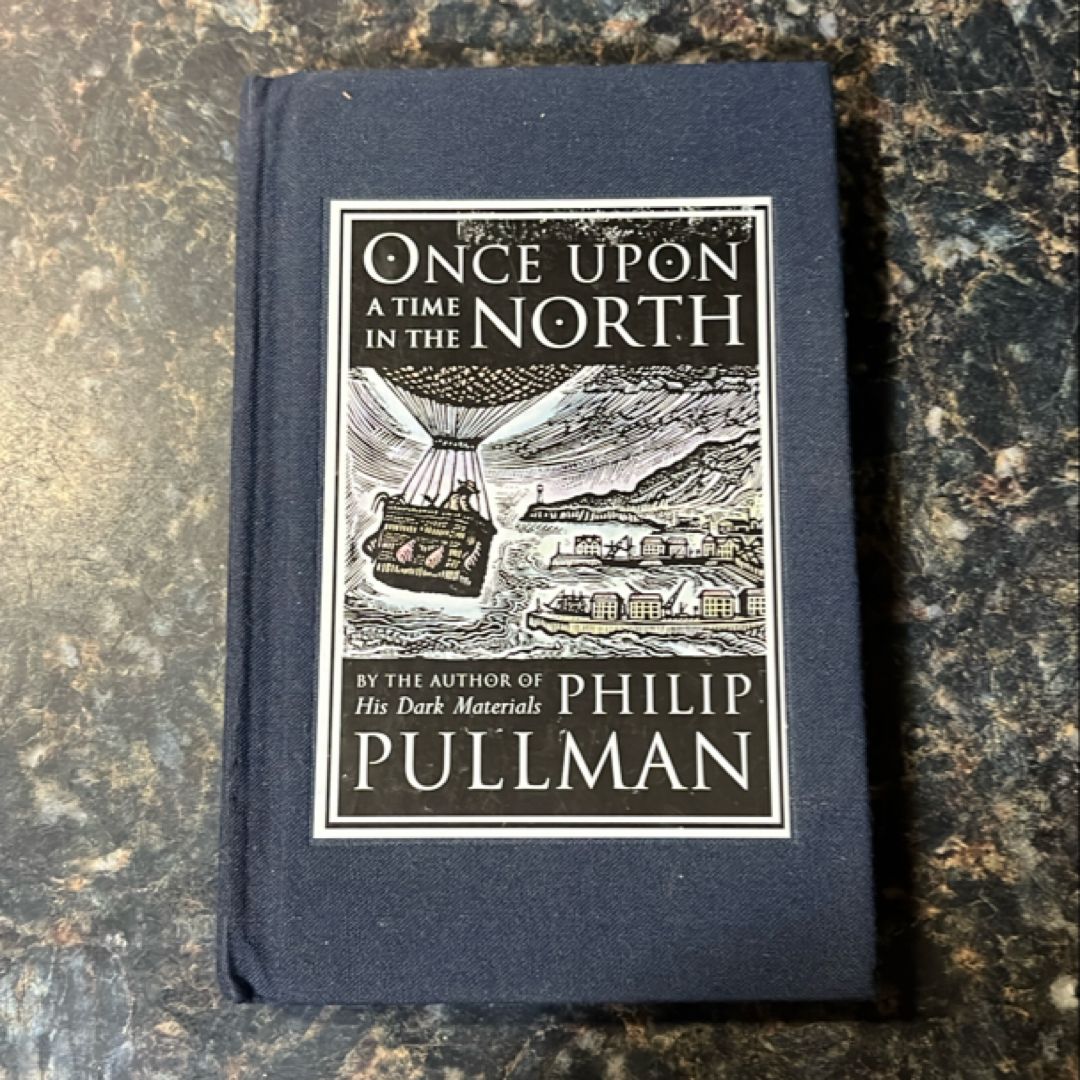 Once upon a Time in the North