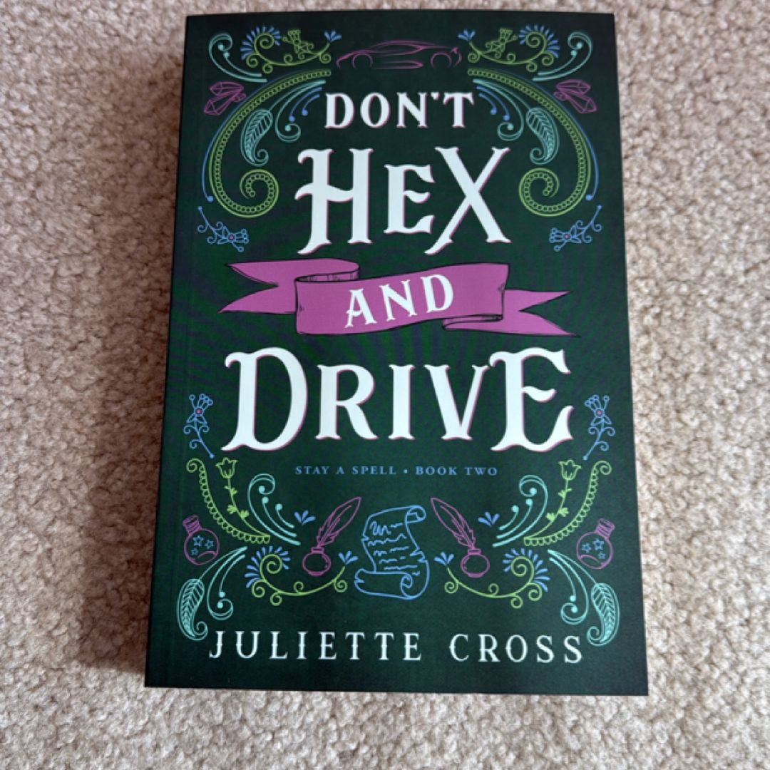 Don't Hex and Drive