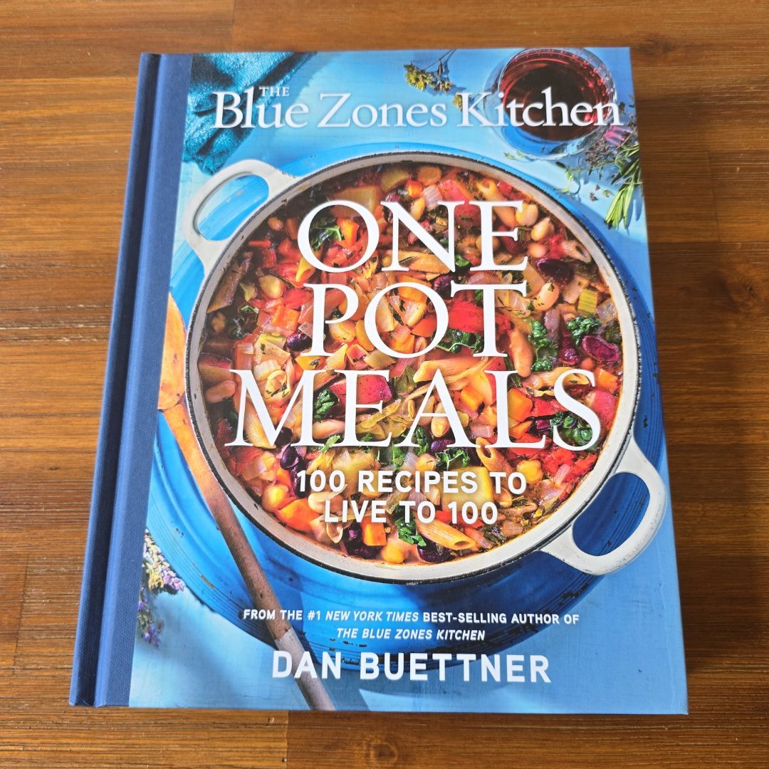 The Blue Zones Kitchen One Pot Meals