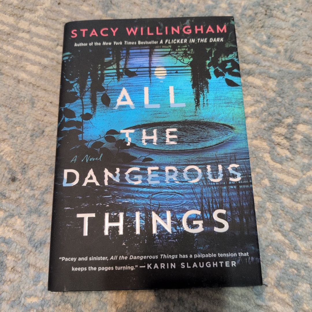 All the Dangerous Things