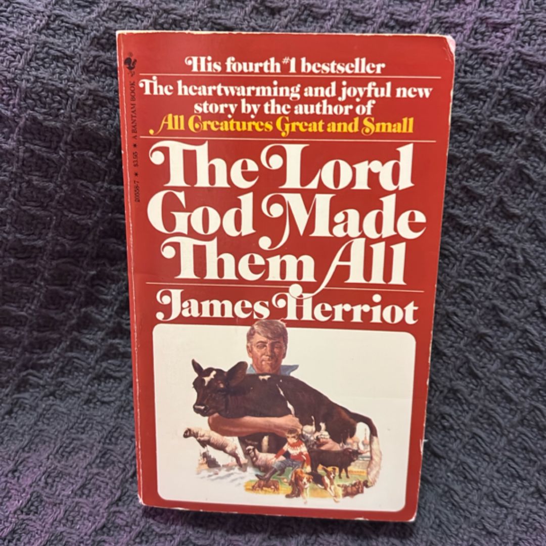 The Lord God Made Them All