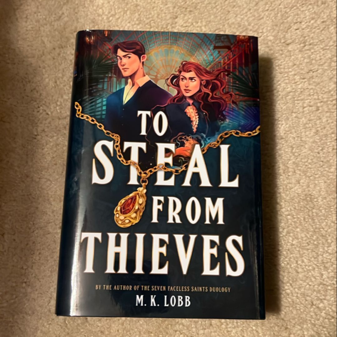 To Steal from Thieves