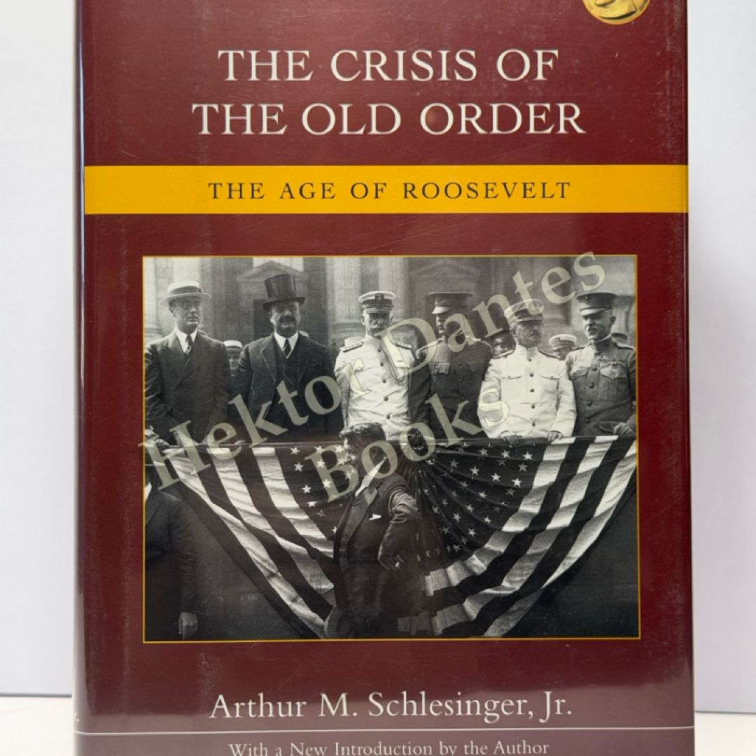 The Crisis of the Old Order