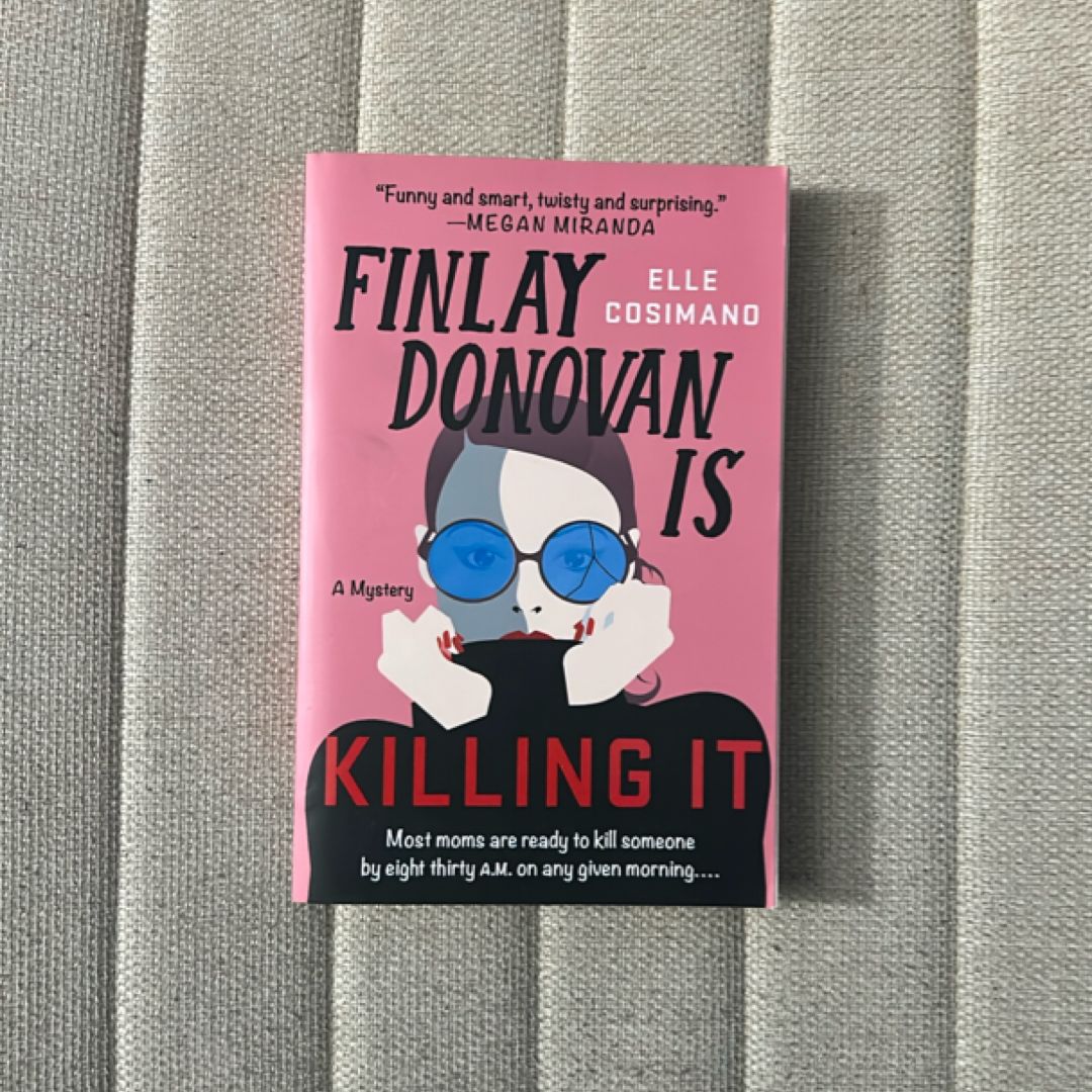 Finlay Donovan Is Killing It