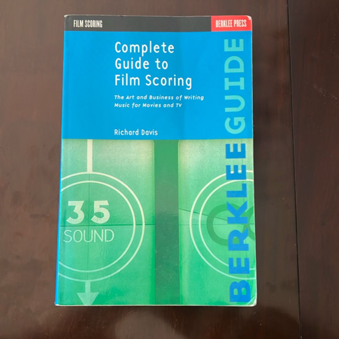 Complete Guide to Film Scoring