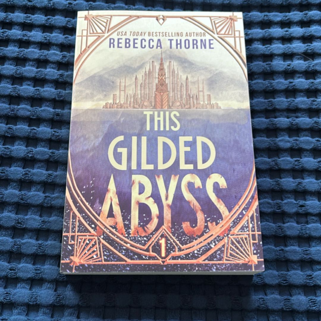 This Gilded Abyss