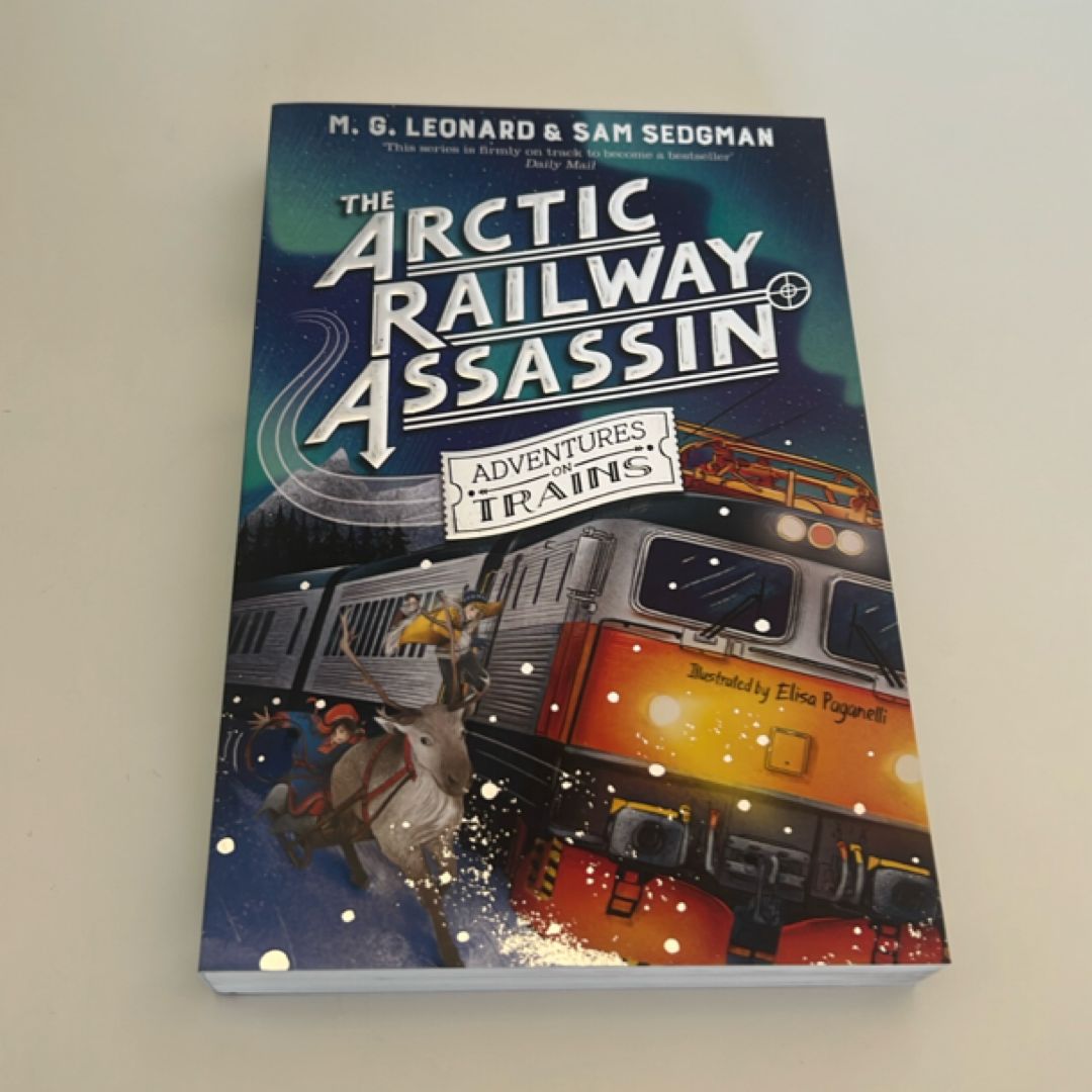 The Arctic Railway Assassin