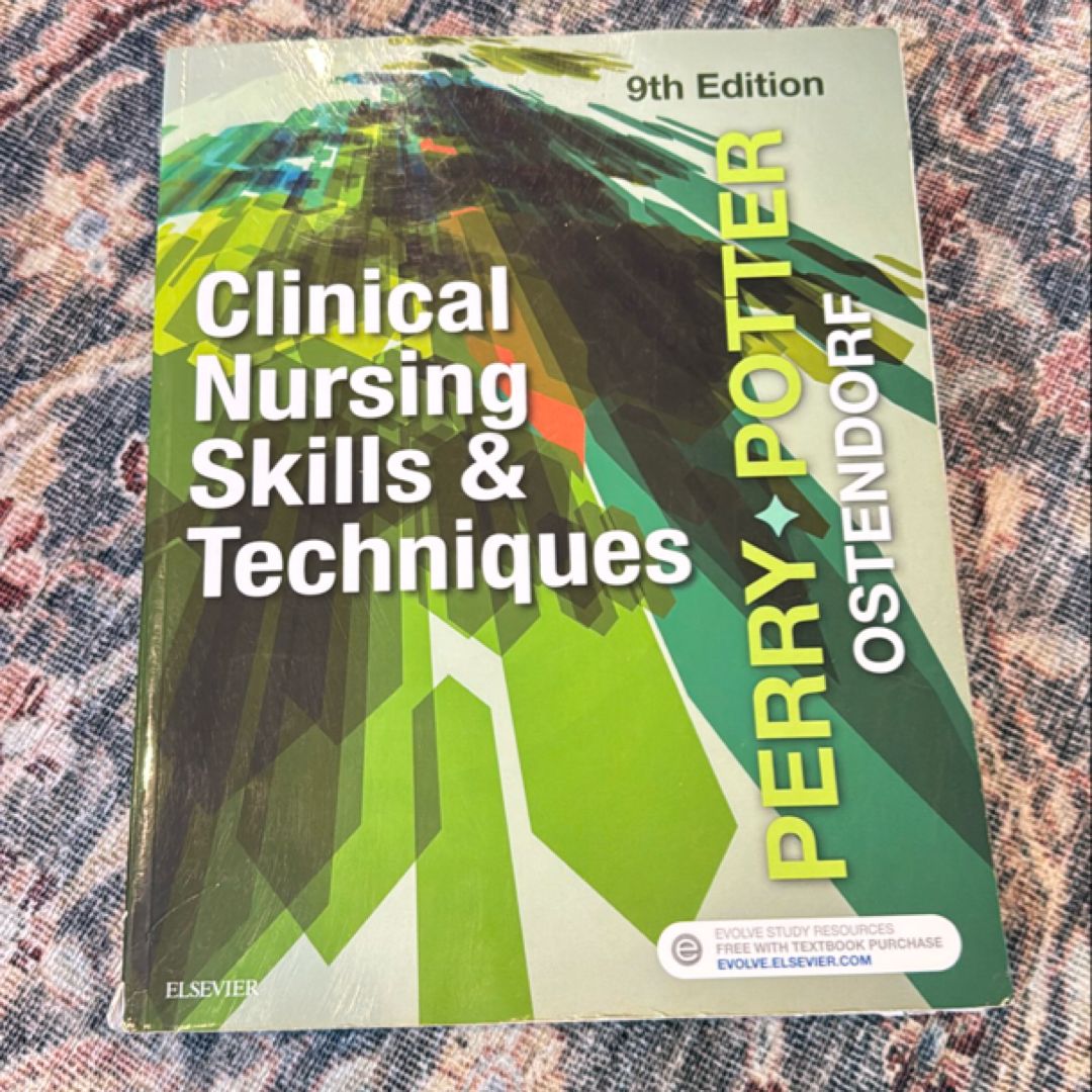 Clinical Nursing Skills and Techniques