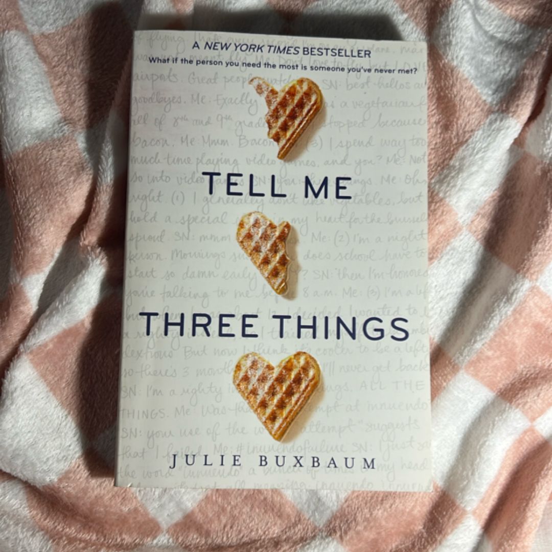 Tell Me Three Things