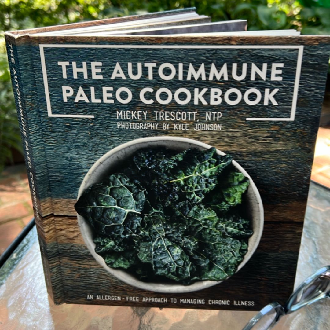 The Autoimmune Paleo Cookbook