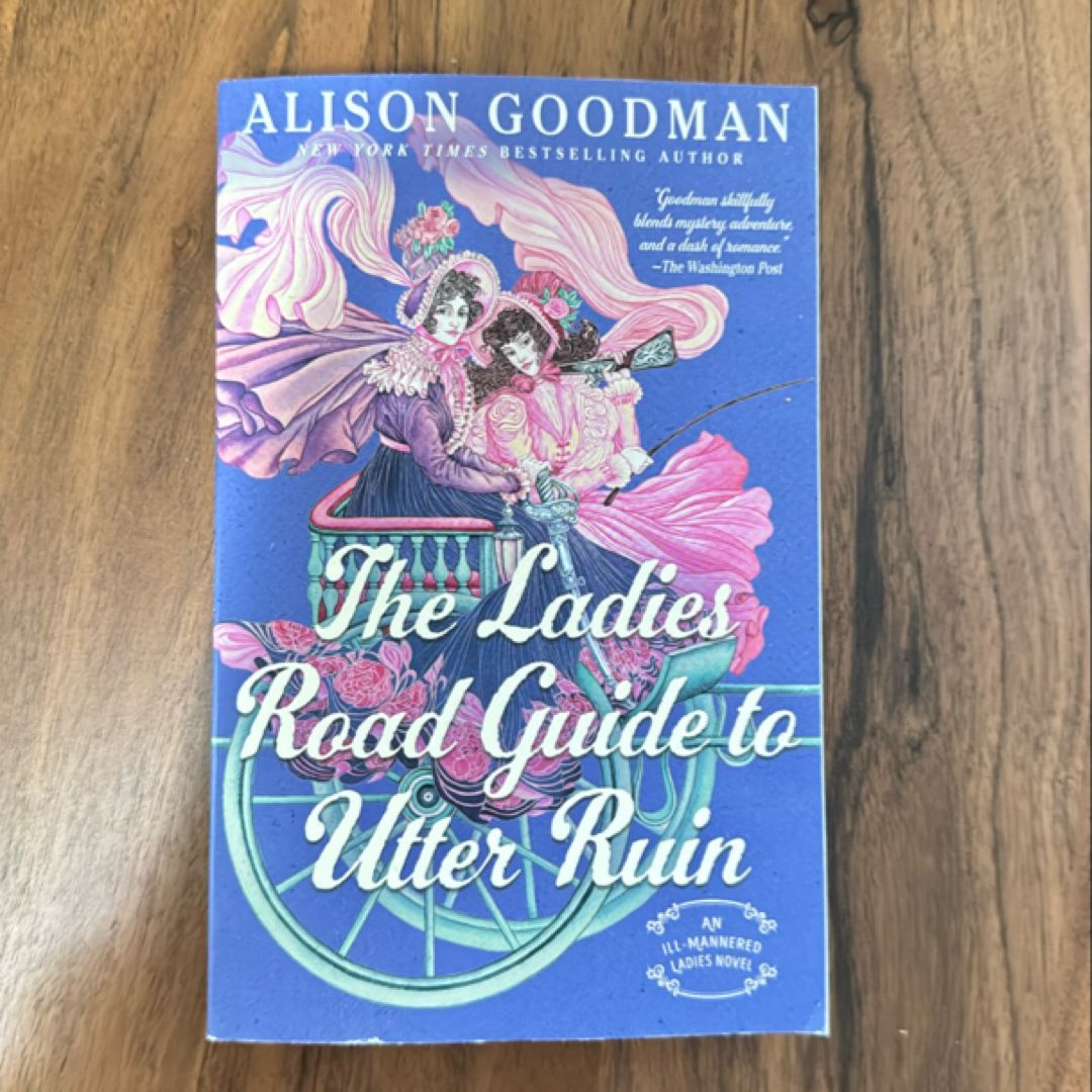 The Ladies Road Guide to Utter Ruin