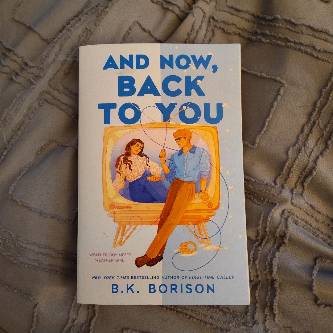 And Now, Back to You