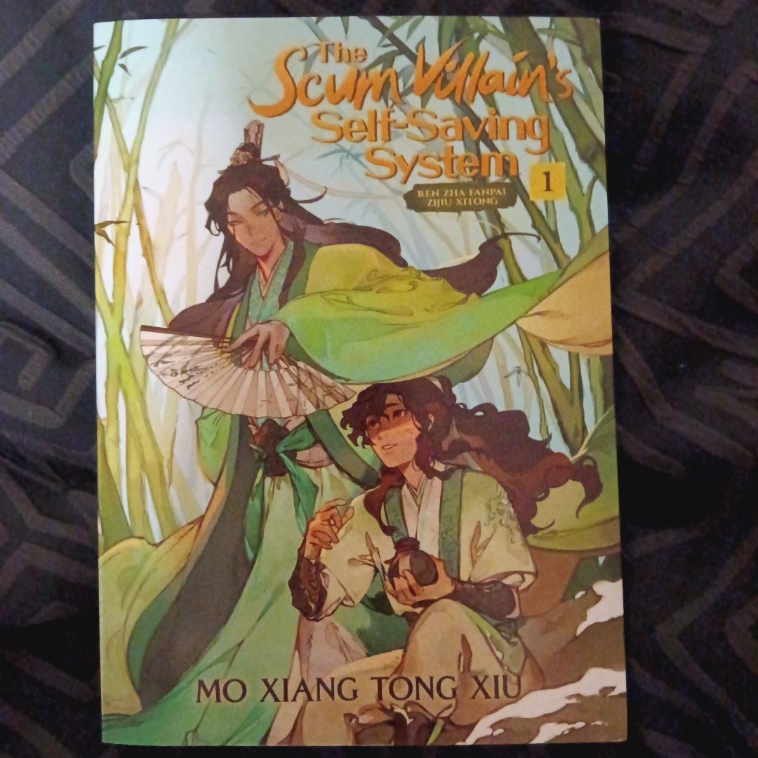 The Scum Villain's Self-Saving System: Ren Zha Fanpai Zijiu Xitong (Novel) Vol. 1