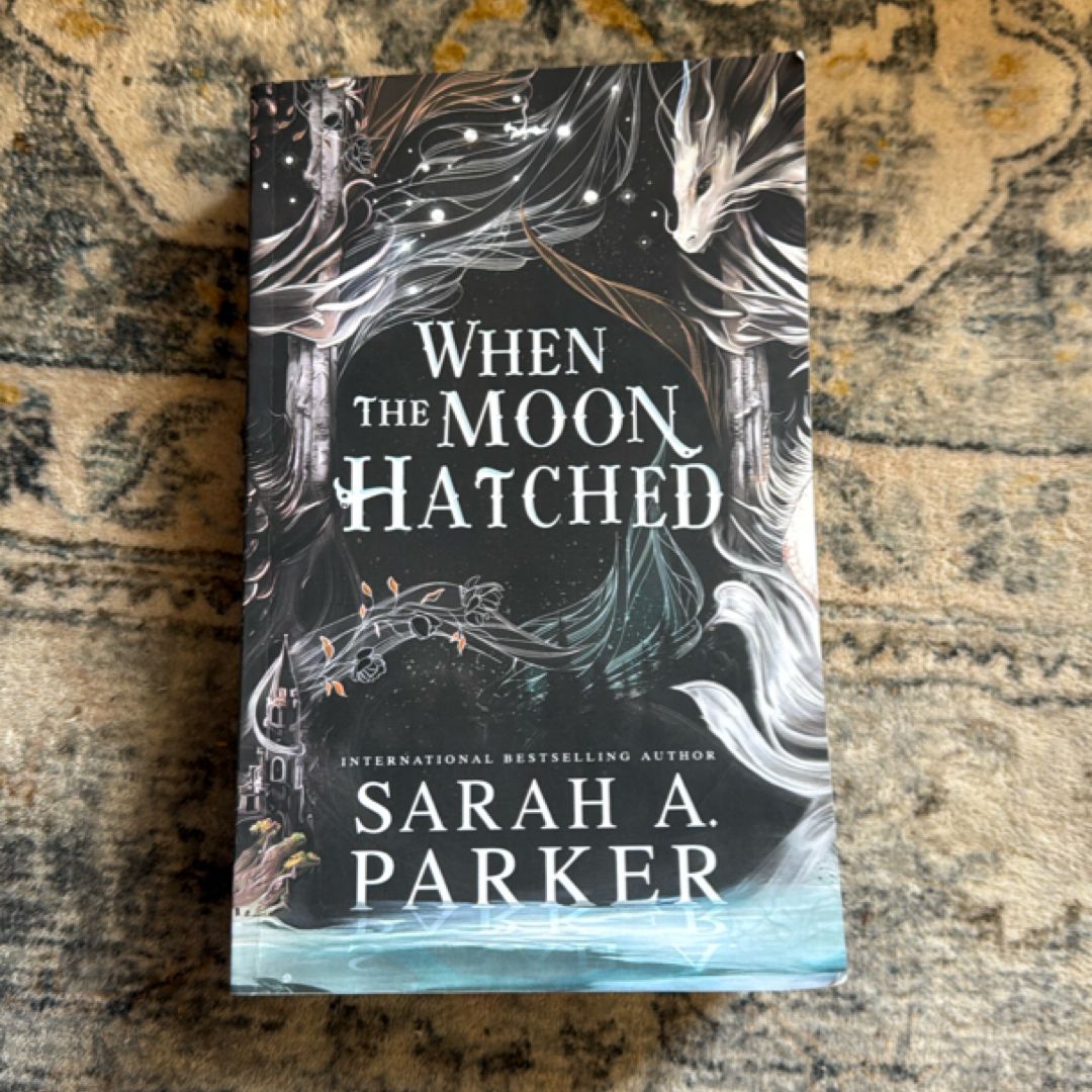 When the Moon Hatched