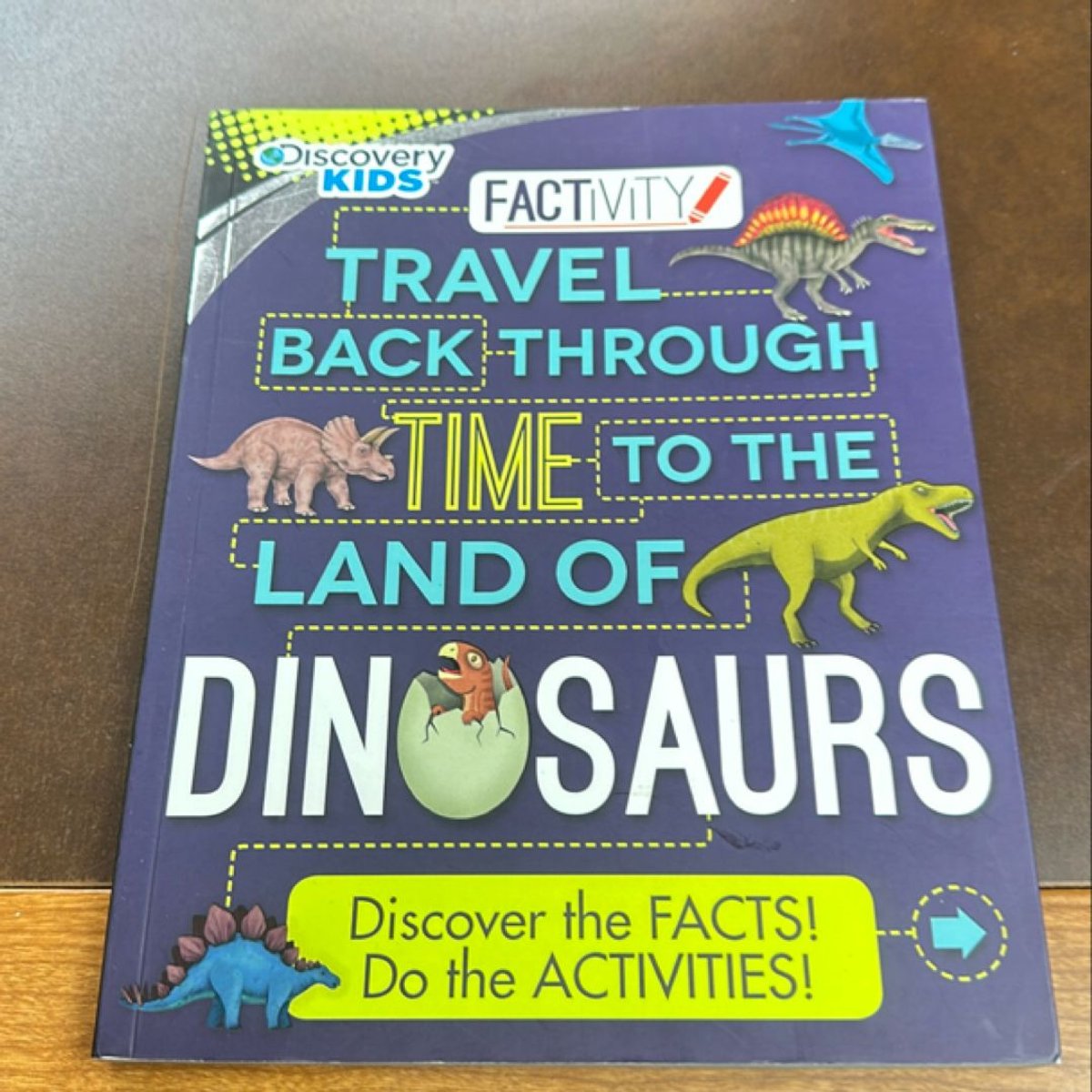 Travel Back Through Time to the Land of Dinosaurs by Parragon Books Ltd