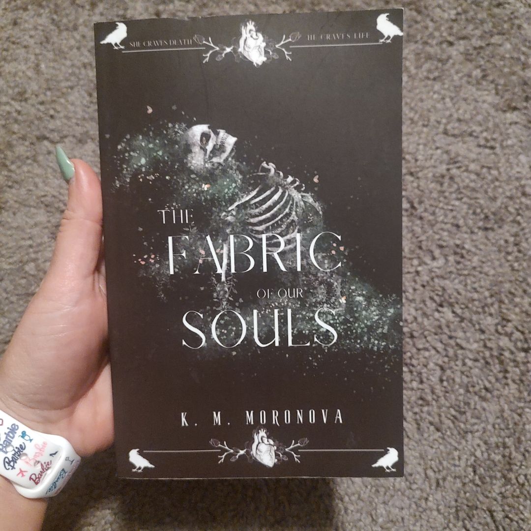 The Fabric of Our Souls