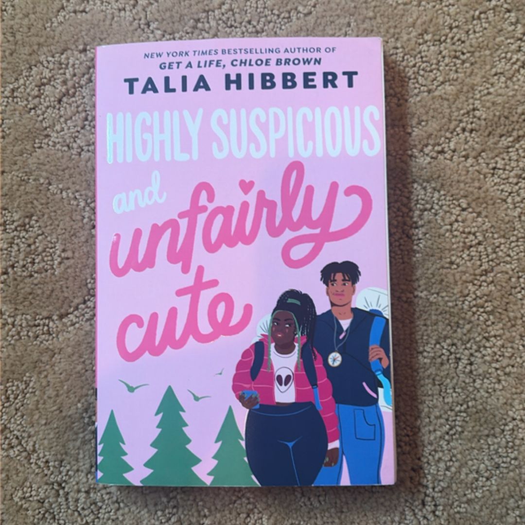 Highly Suspicious and Unfairly Cute