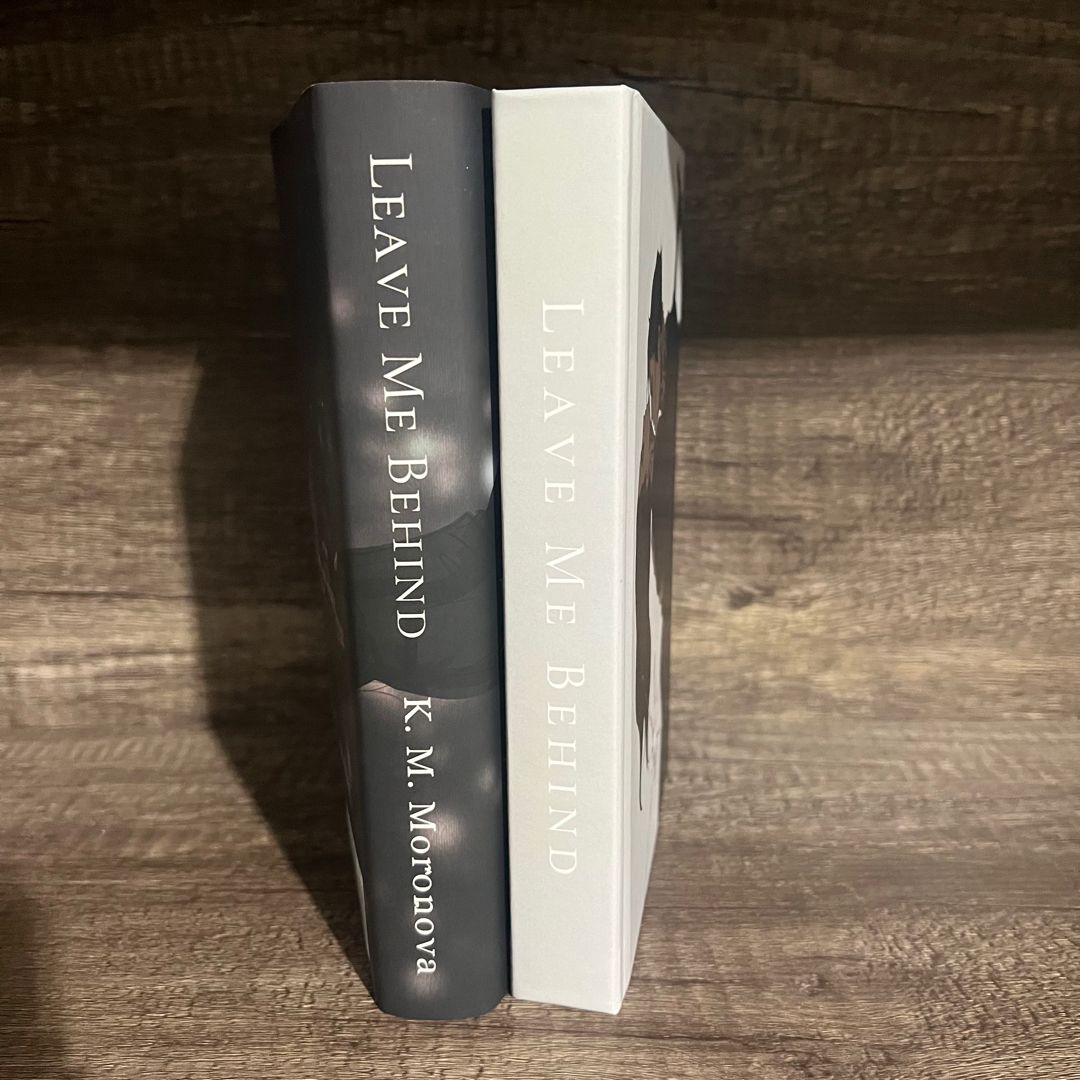 Leave Me Behind by K. M. Moronova, Hardcover | Pangobooks