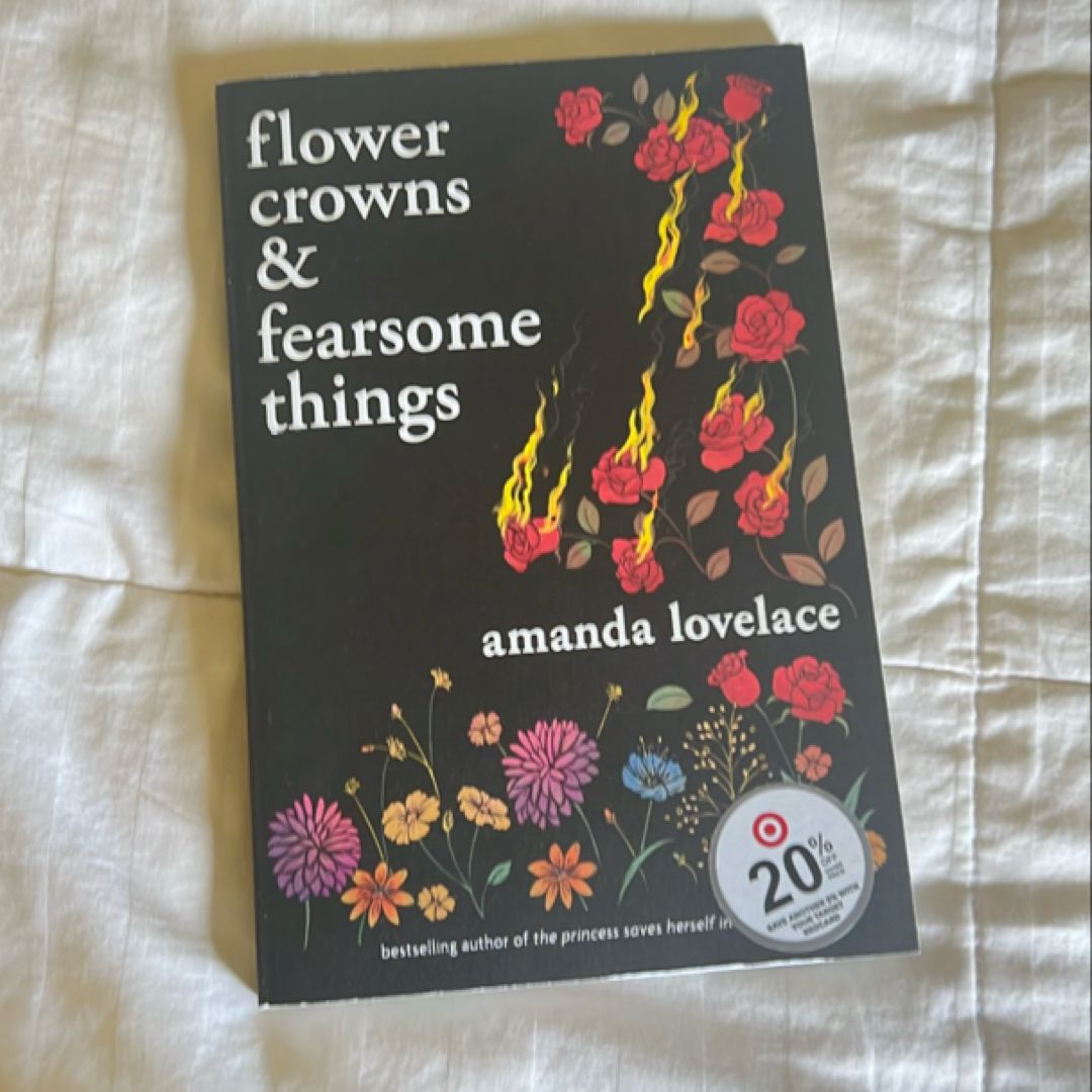 Flower Crowns and Fearsome Things