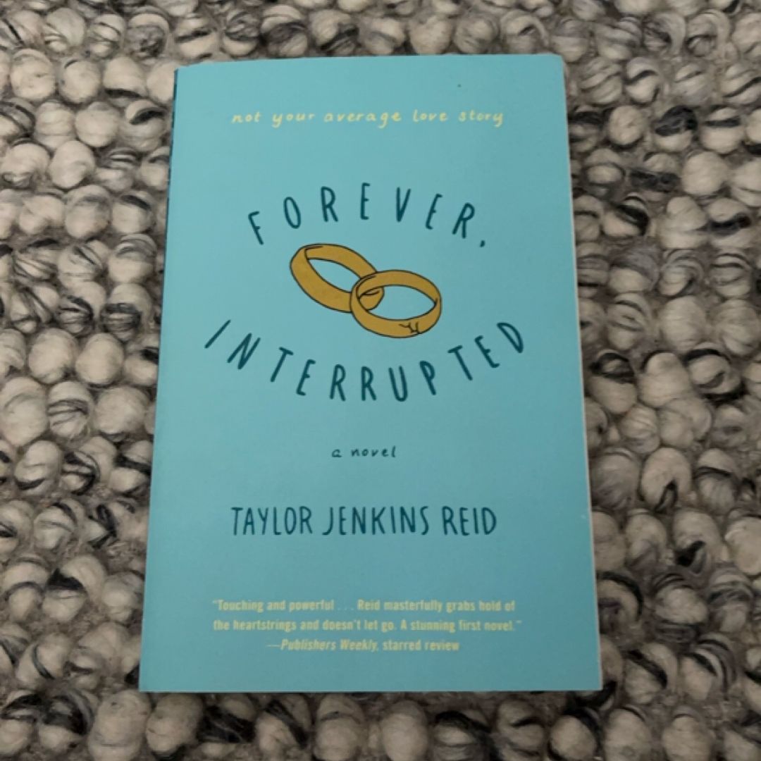 Forever, Interrupted