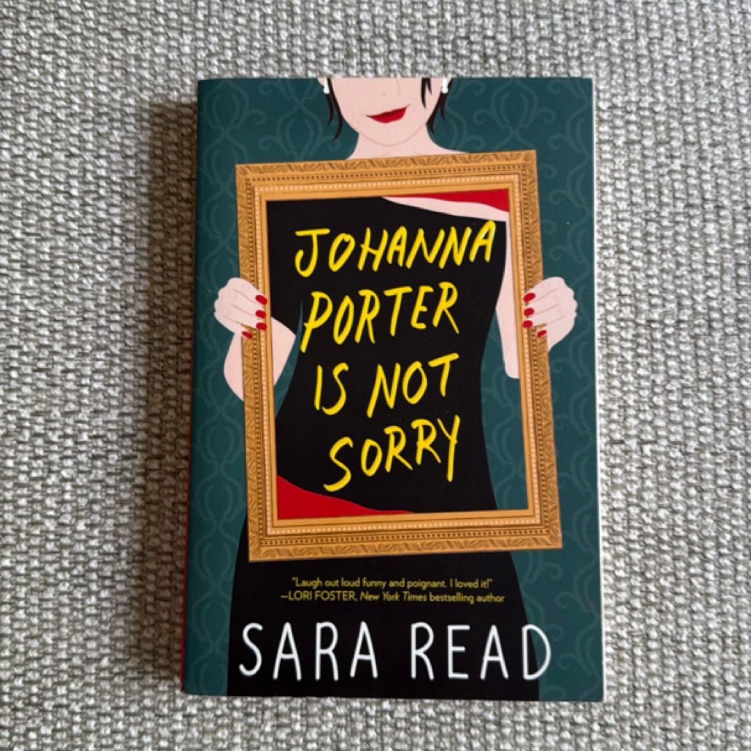 Johanna Porter Is Not Sorry