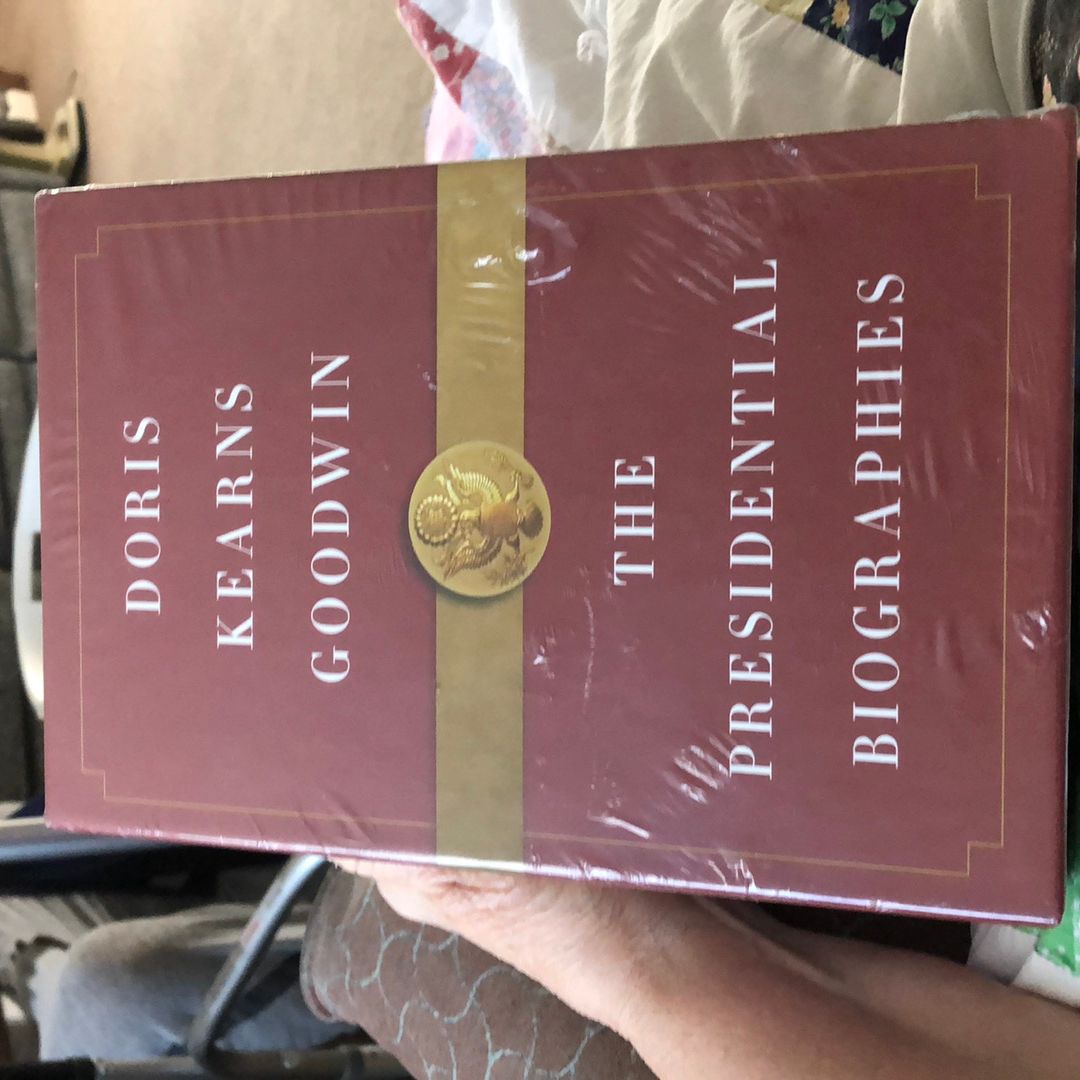 Doris Kearns Goodwin: the Presidential Biographies