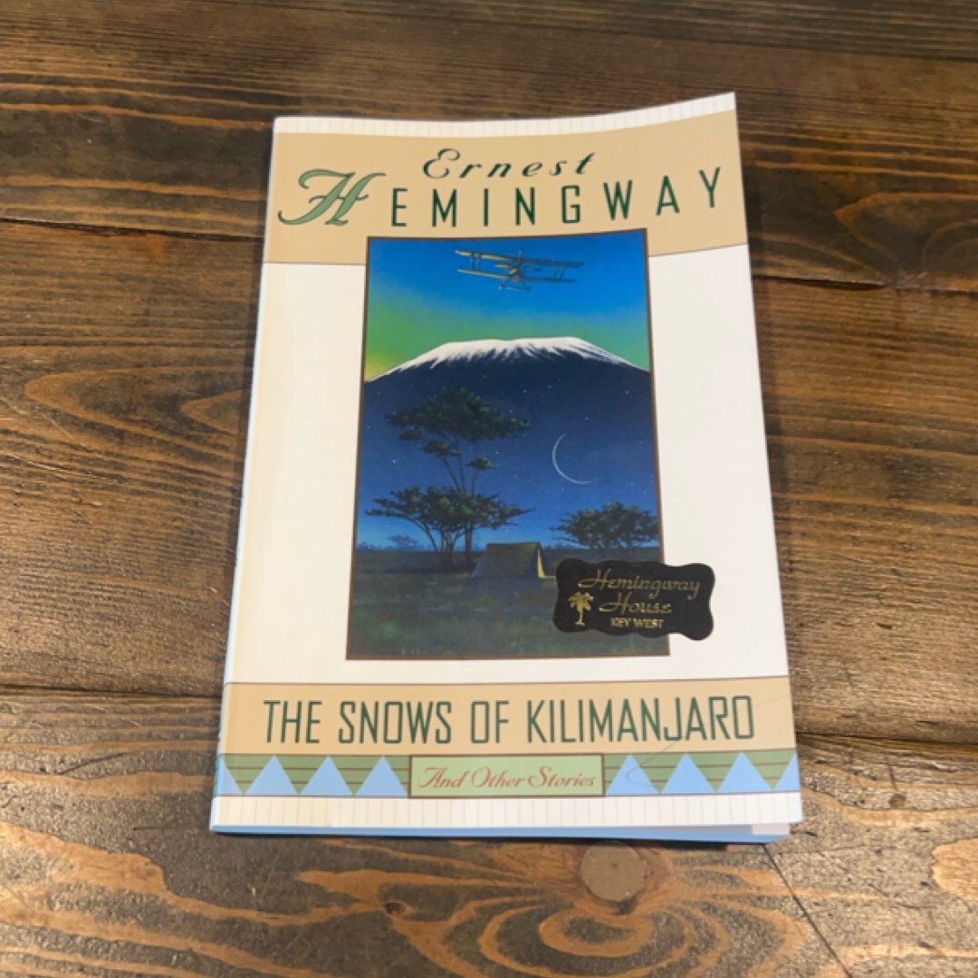 The Snows of Kilimanjaro and Other Stories