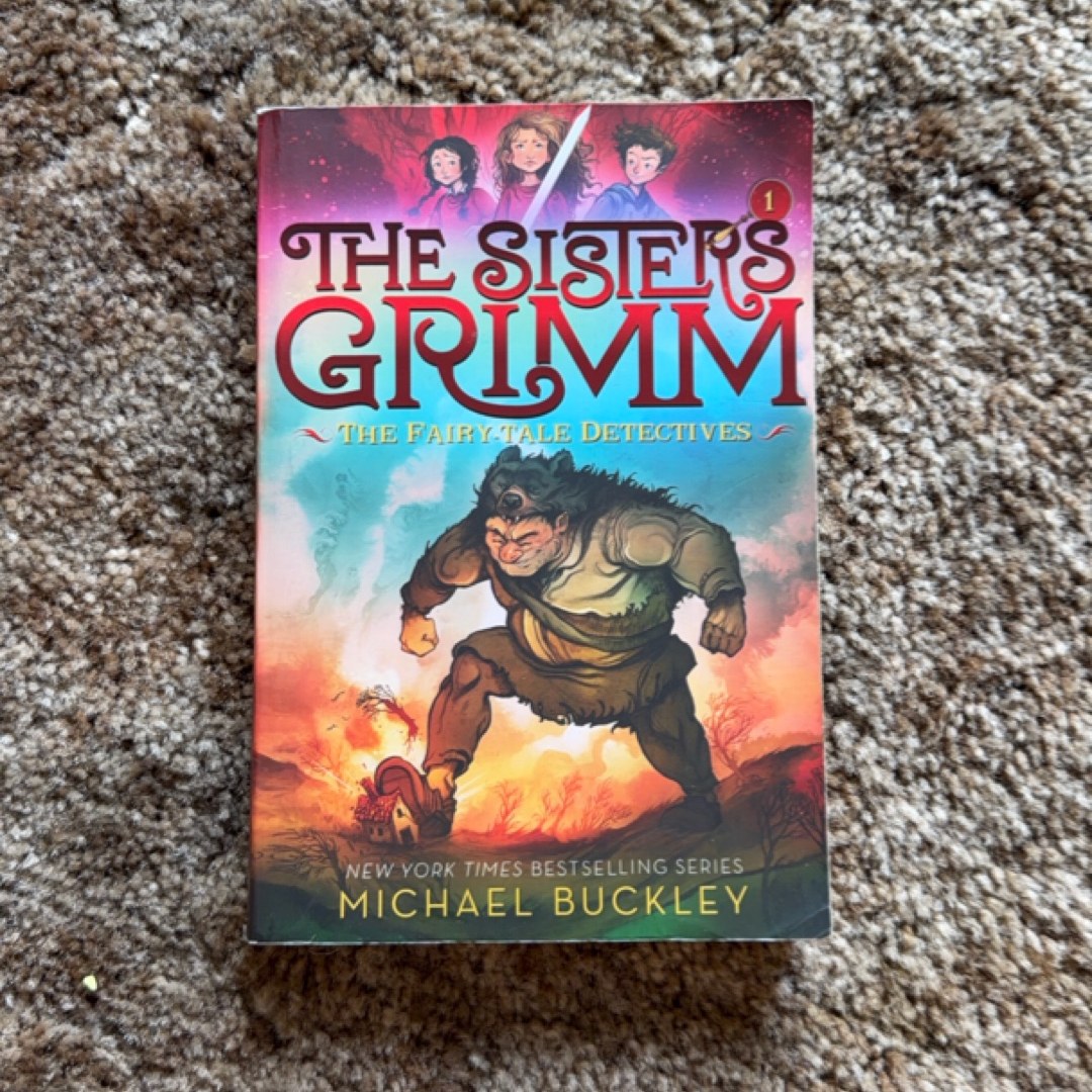 The Fairy-Tale Detectives (the Sisters Grimm #1)