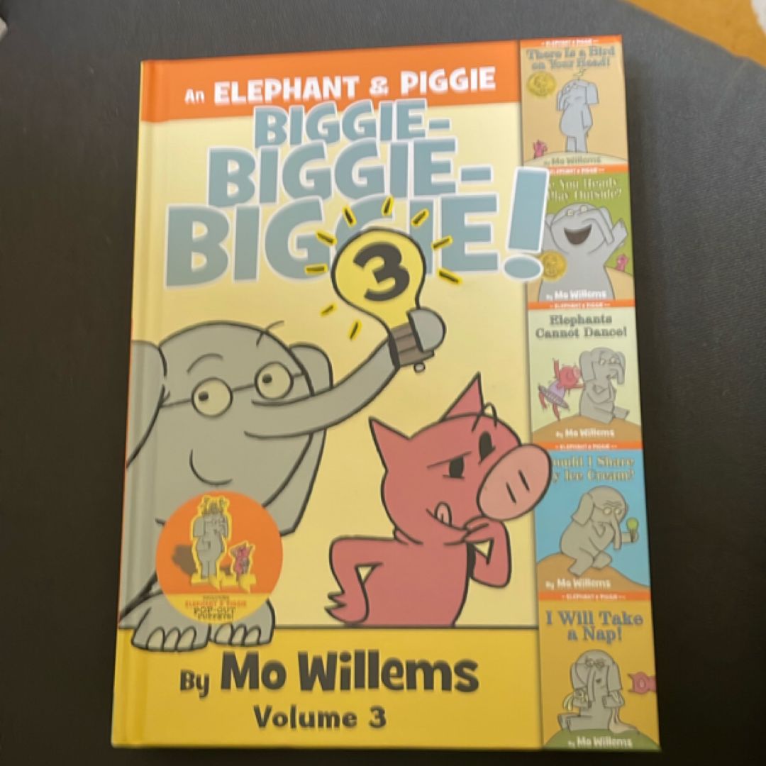 An Elephant and Piggie Biggie! Volume 3