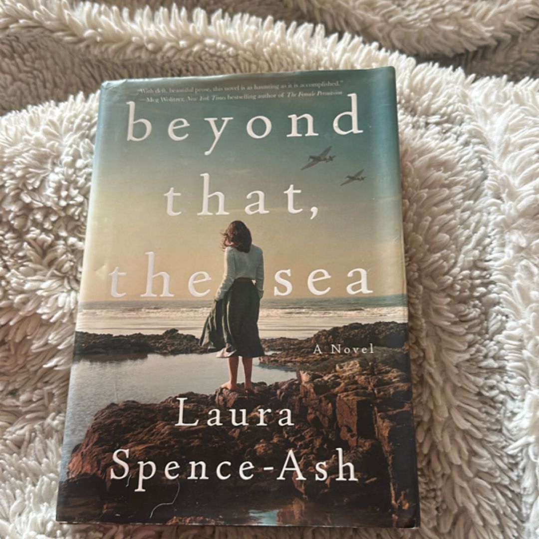 Beyond That, the Sea