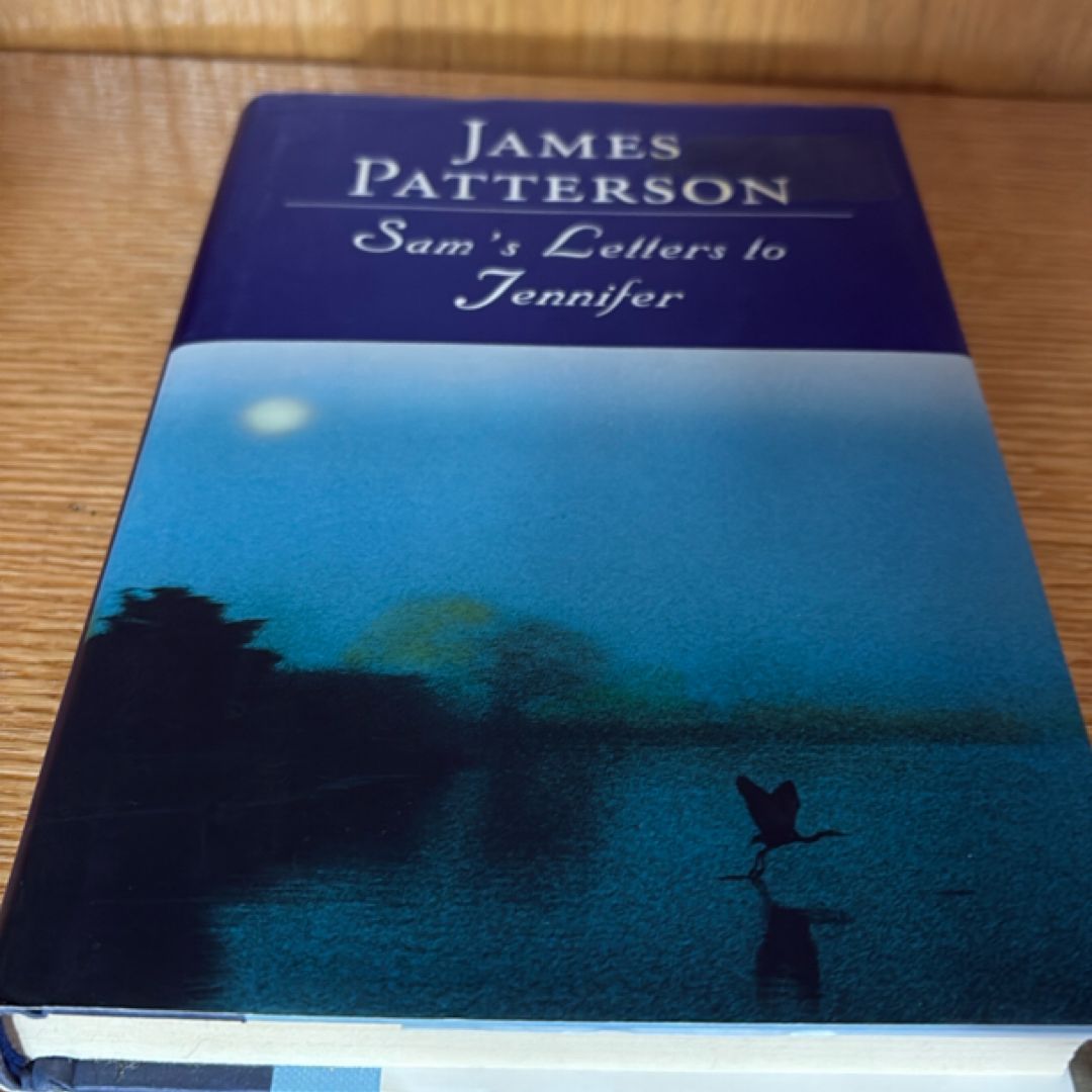 Sam's Letters to Jennifer