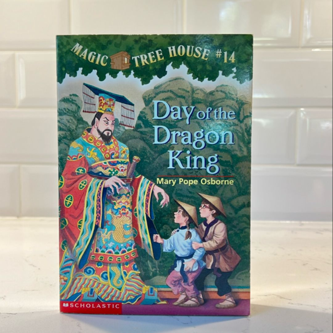 Magic Tree House Day of the Dragon