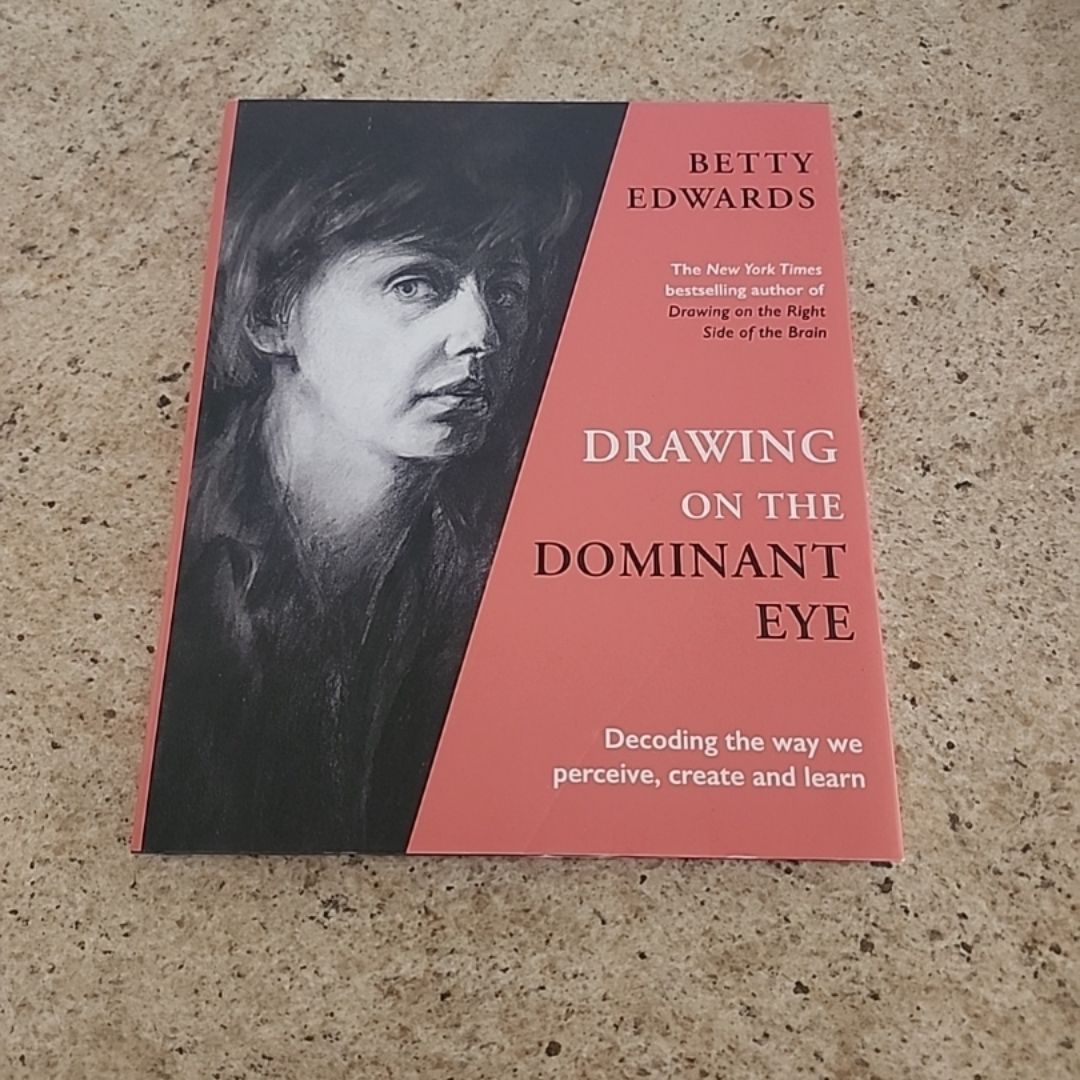 Drawing on the Dominant Eye