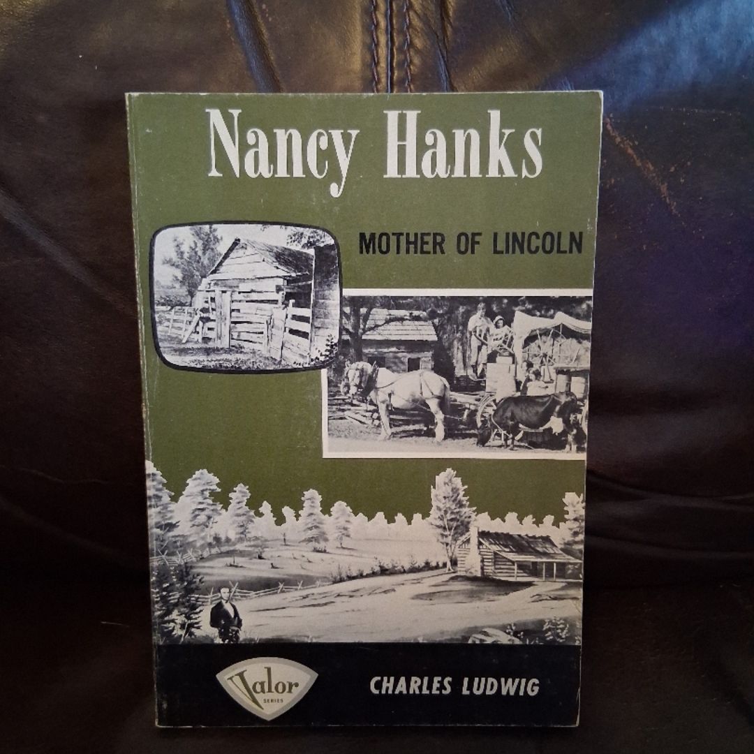 Nancy Hanks Mother of Lincoln (SIGNED)