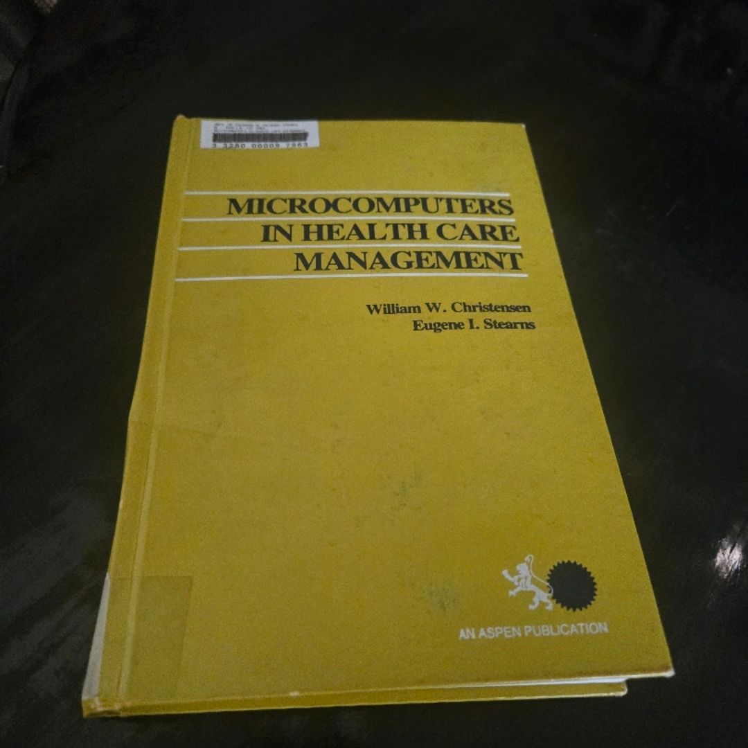 Microcomputers in Health Care Management