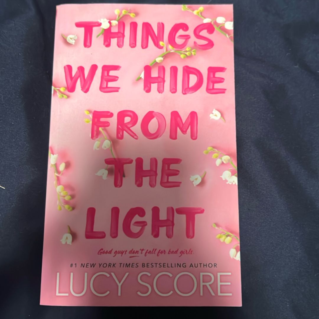 Things We Hide from the Light