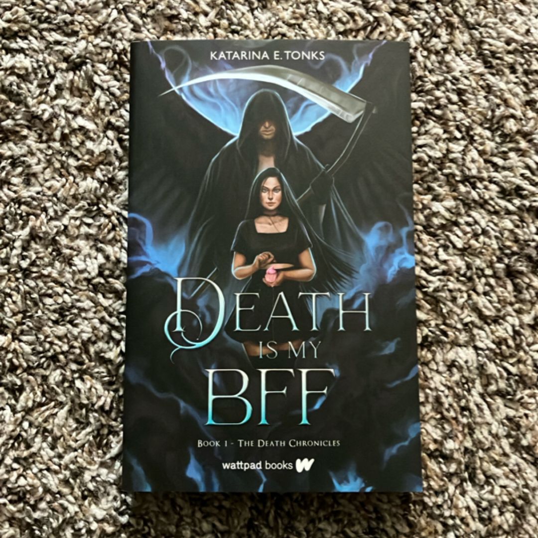 Death Is My BFF