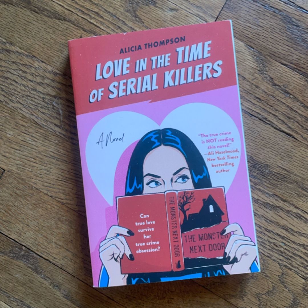 Love in the Time of Serial Killers