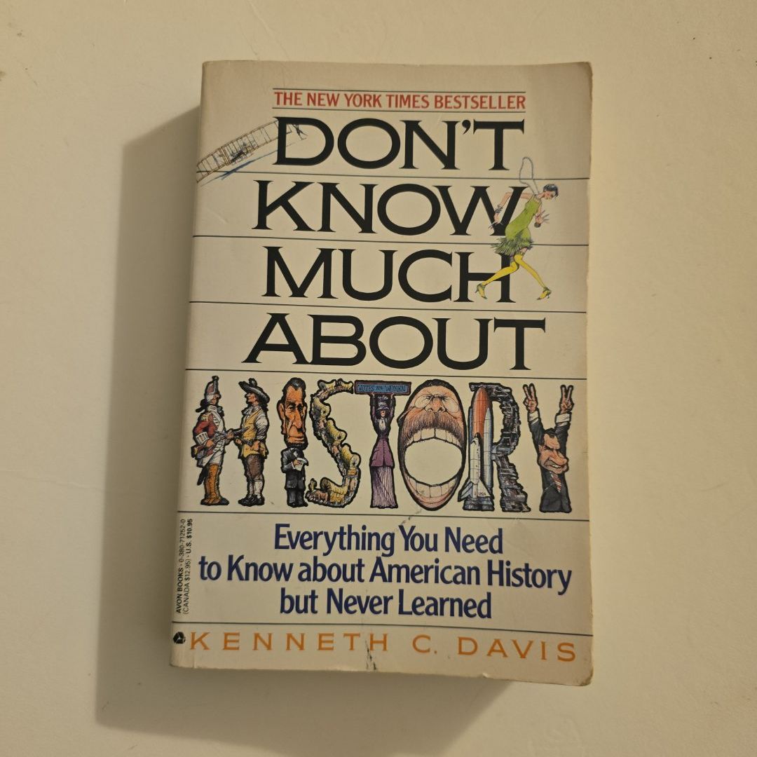 Don't Know Much about History