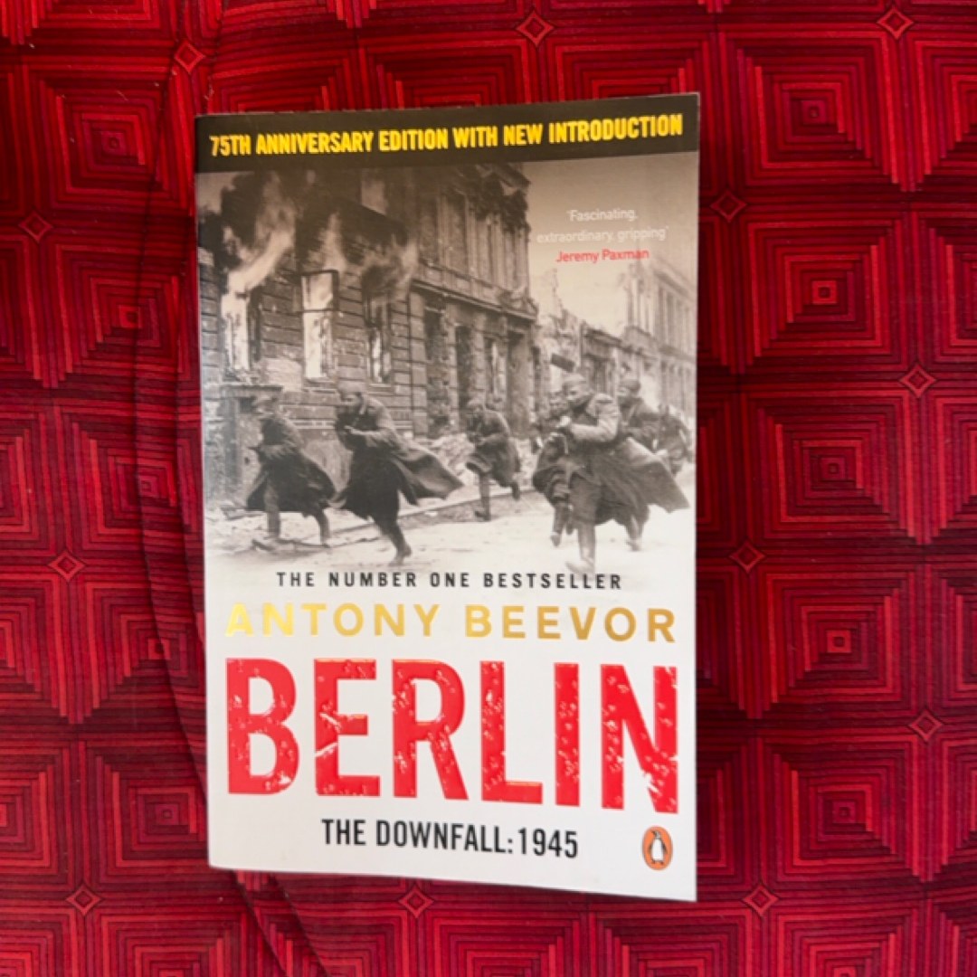 The Fall of Berlin 1945