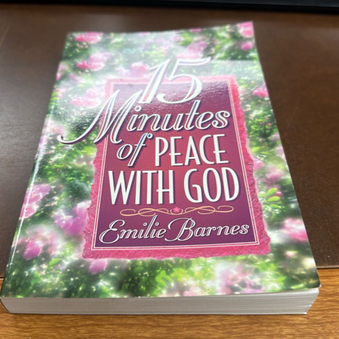 15 Minutes of Peace with God