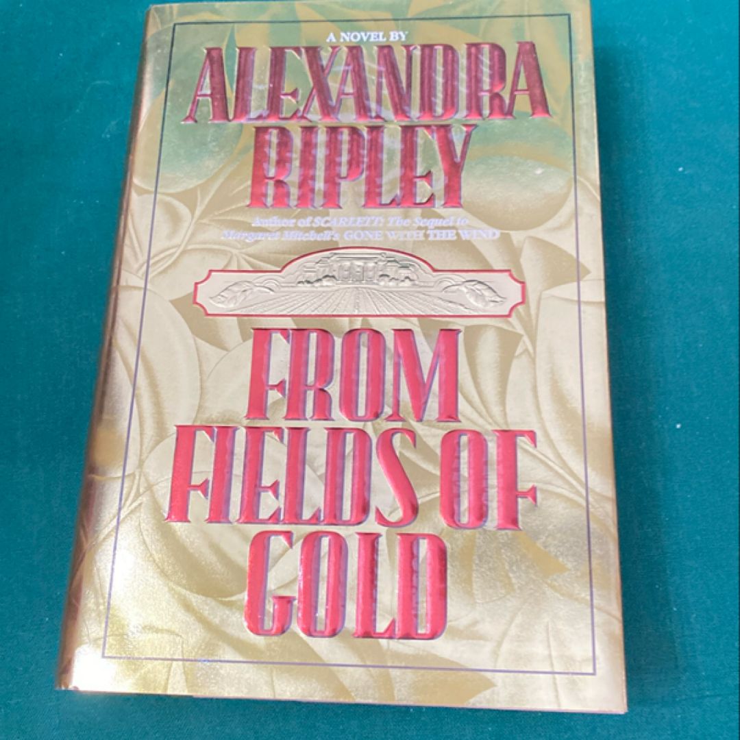 From Fields of Gold